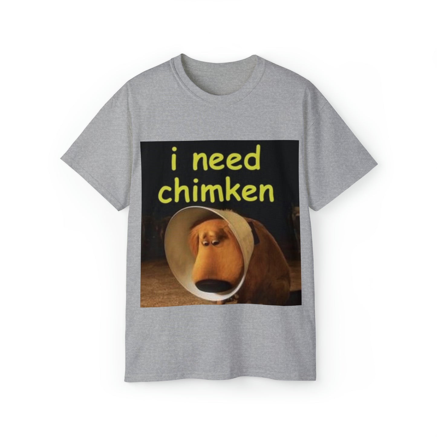 i need chimken